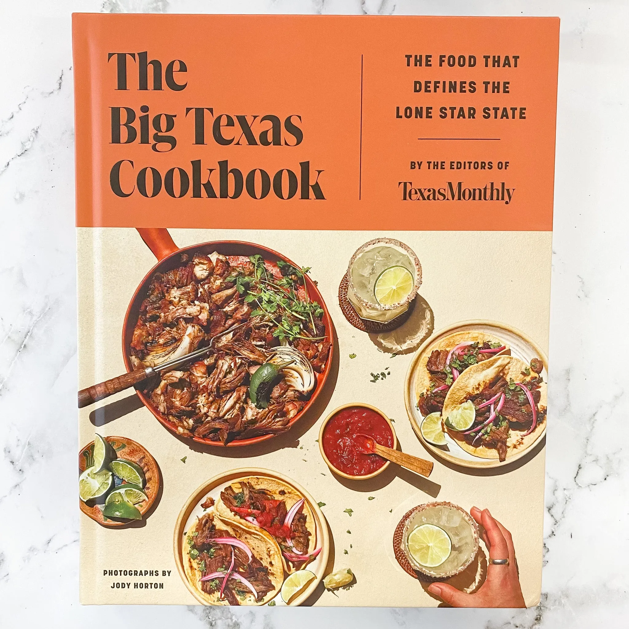 The Big Texas Cookbook: The Food That Defines the Lone Star State